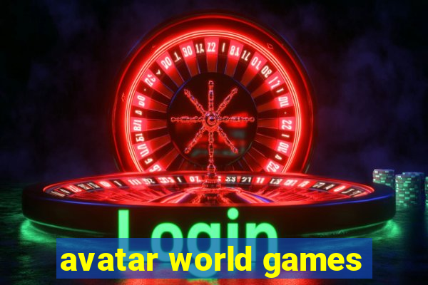 avatar world games